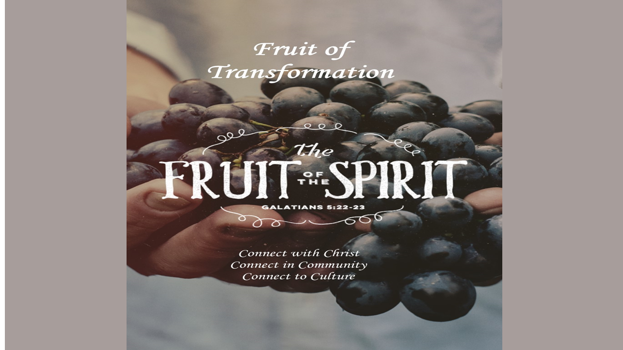 The Fruit of the Spirit