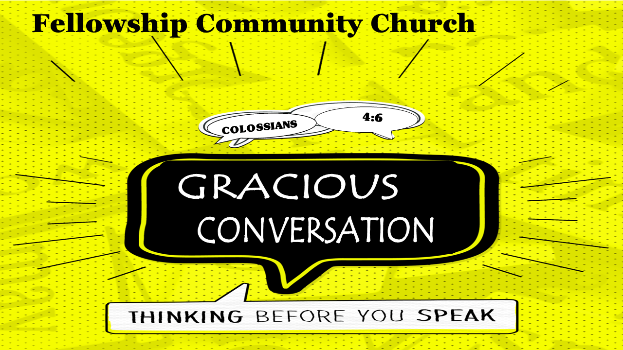 Gracious Conversations