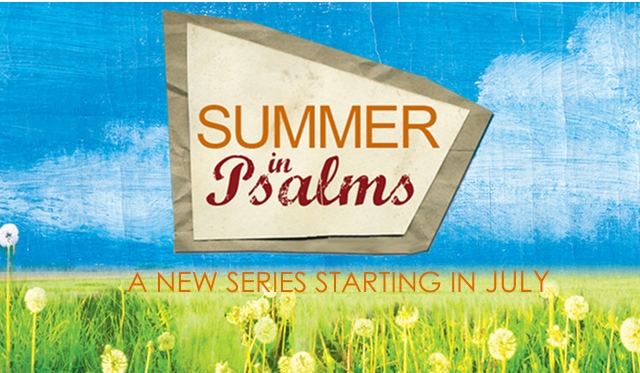 Summer In Psalms